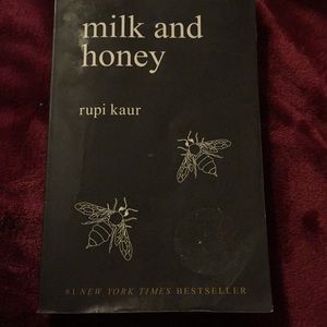 Milk and honey - rupi kaur